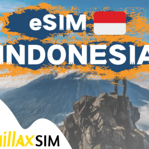 The Best eSIM for Indonesia: A Comprehensive Guide to Chillaxsim Global eSIM